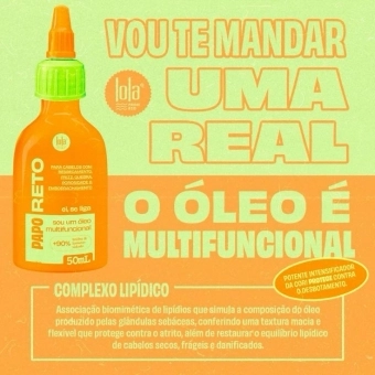 Óleo Multifuncional, Papo Reto, 50ml - Lola Cosmetics